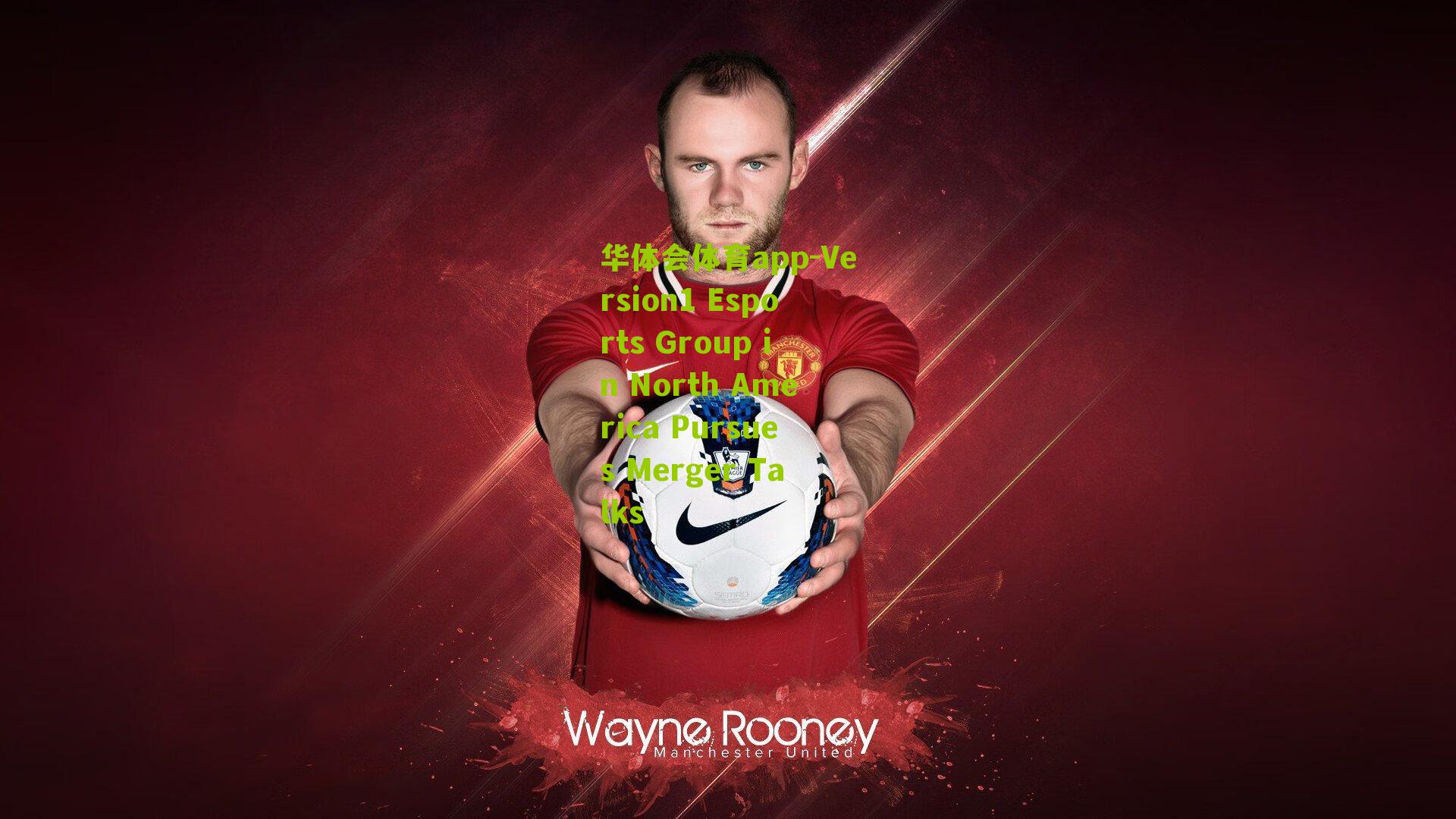 Version1 Esports Group in North America Pursues Merger Talks